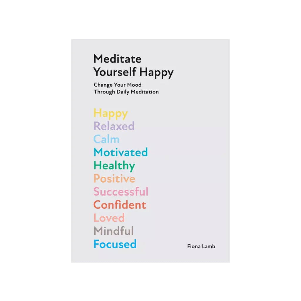 Meditate Yourself Happy Book